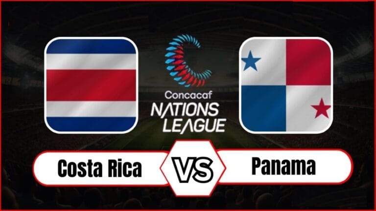 Costa Rica vs Panamá: Día, Fecha, Hora y Dónde Ver el Partido en Vivo CONCACAF Nations League hoy