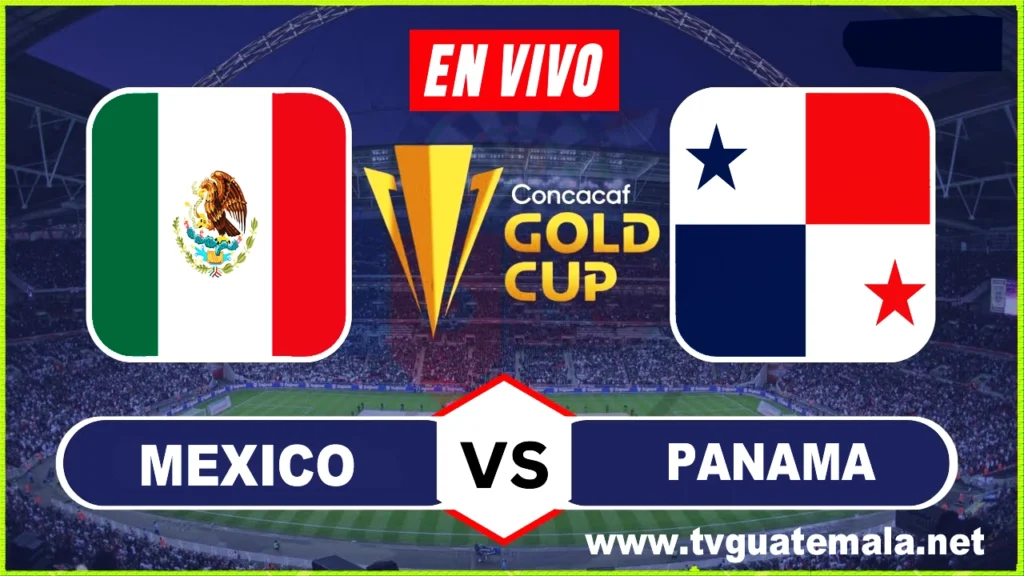 Mexico vs Panama EN VIVO la Final Copa Oro 2023