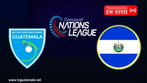 Guatemala vs. El Salvador CONCACAF Nations League 2023