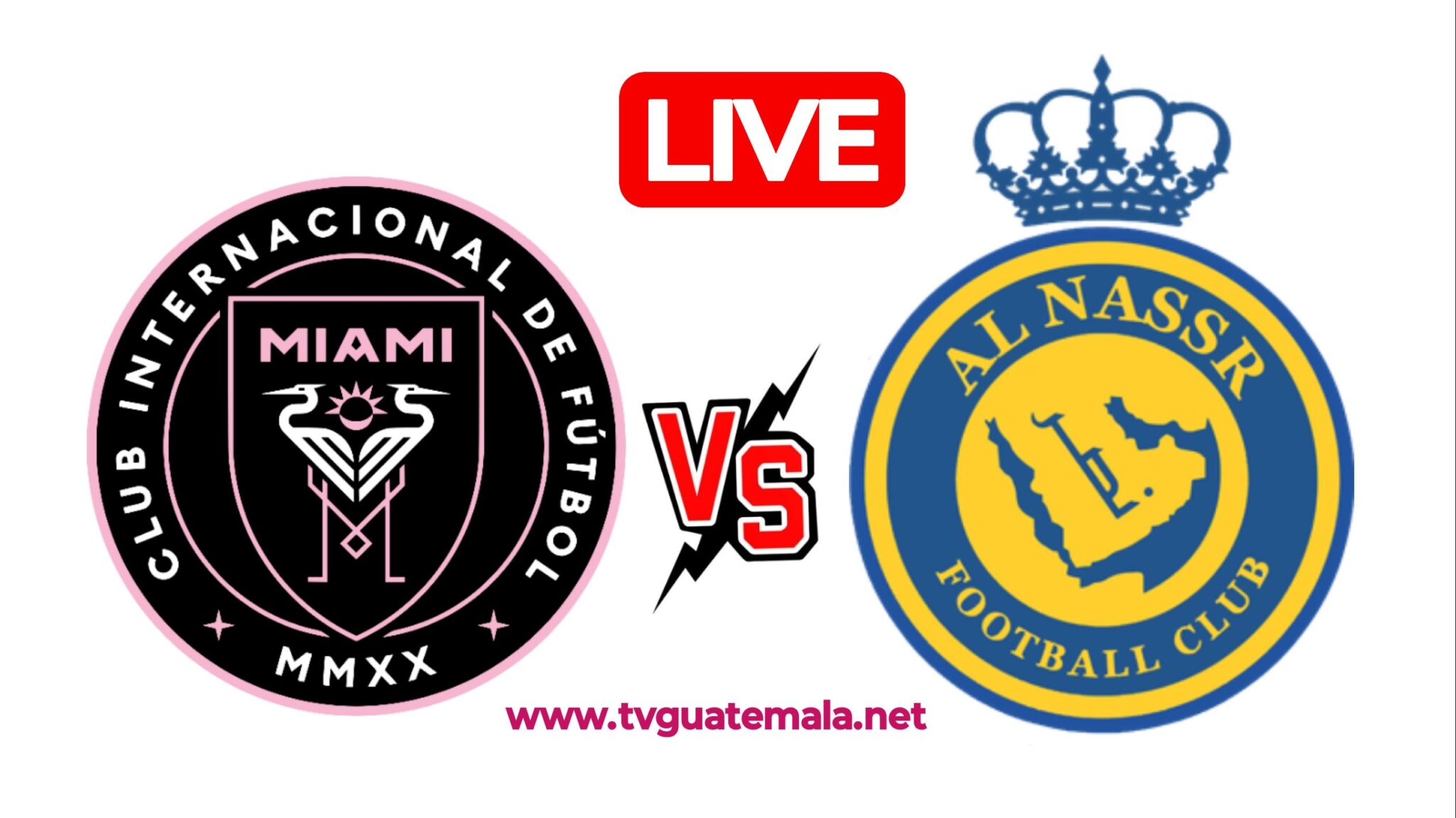 Inter Miami vs AlNassr Dia, Hora, y Fecha