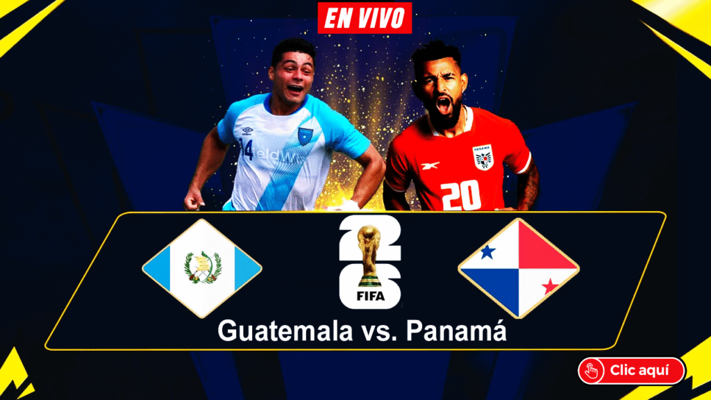 Nuestra Señal (En Vivo) Guatemala vs Panama Rumbo al Mundial FIFA 2026